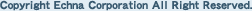 Copyright Echna Corporation All Right Reserve